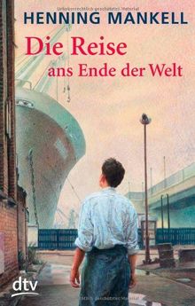 Die Reise ans Ende der Welt