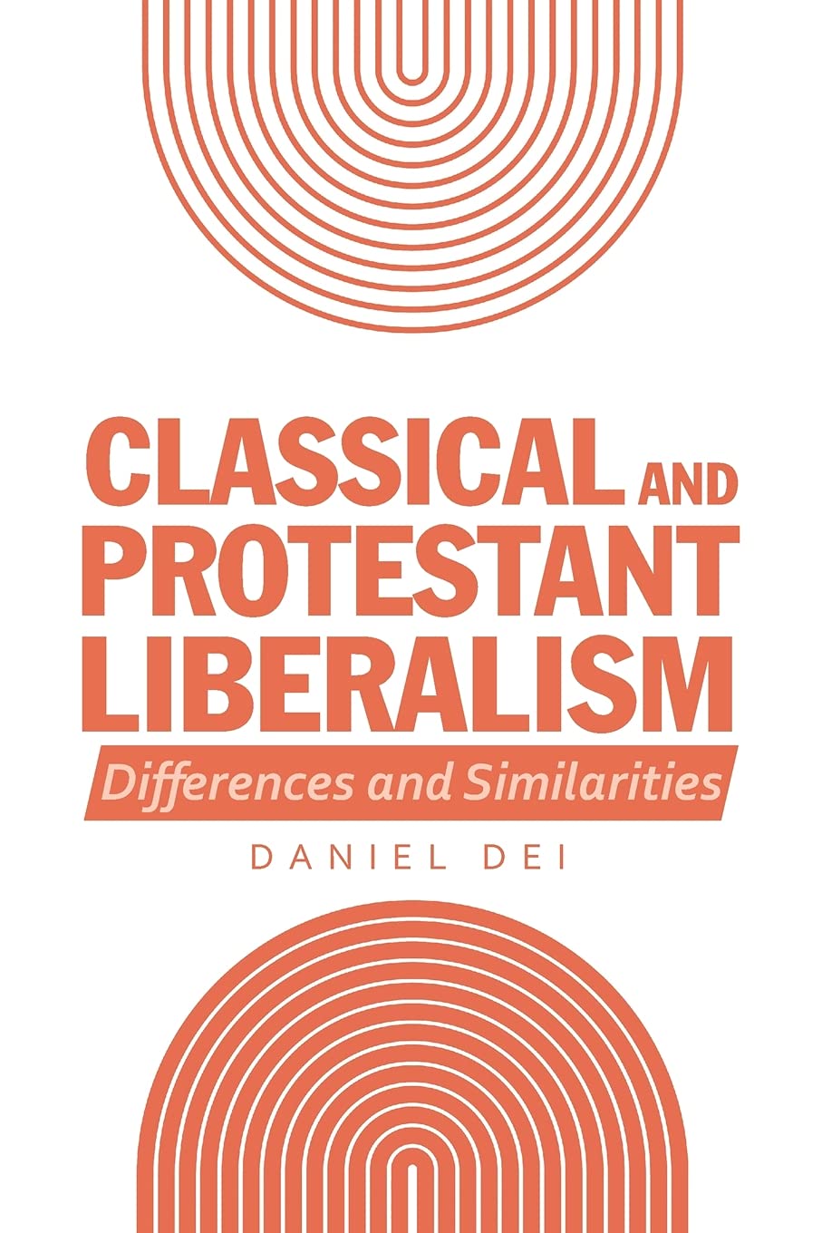 Classical and Protestant Liberalism: Differences and Similarities
