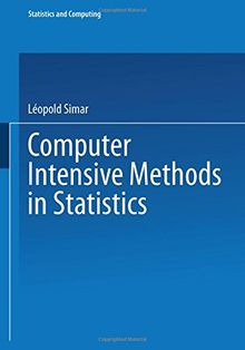 Computer Intensive Methods in Statistics (Statistics and Computing)
