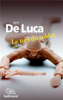 Le tort du soldat : récit