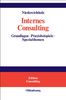 Internes Consulting: Grundlagen - Praxisbeispiele - Spezialthemen