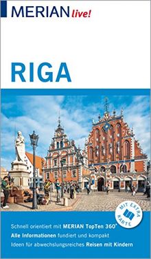 MERIAN live! Reiseführer Riga: Mit Extra-Karte zum Herausnehmen