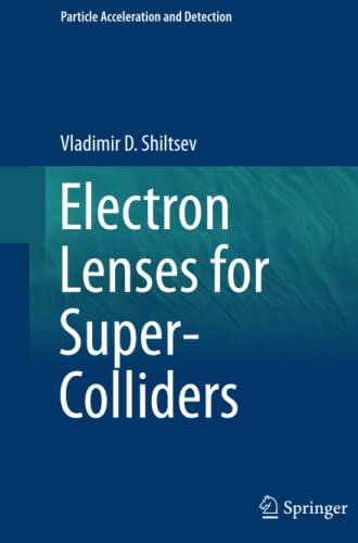 Electron Lenses for Super-Colliders (Particle Acceleration and Detection)