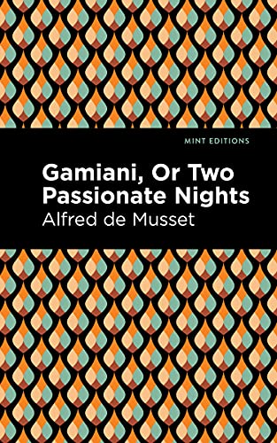 Gamiani Or Two Passionate Nights (Mint Editions―Reading Pleasure)