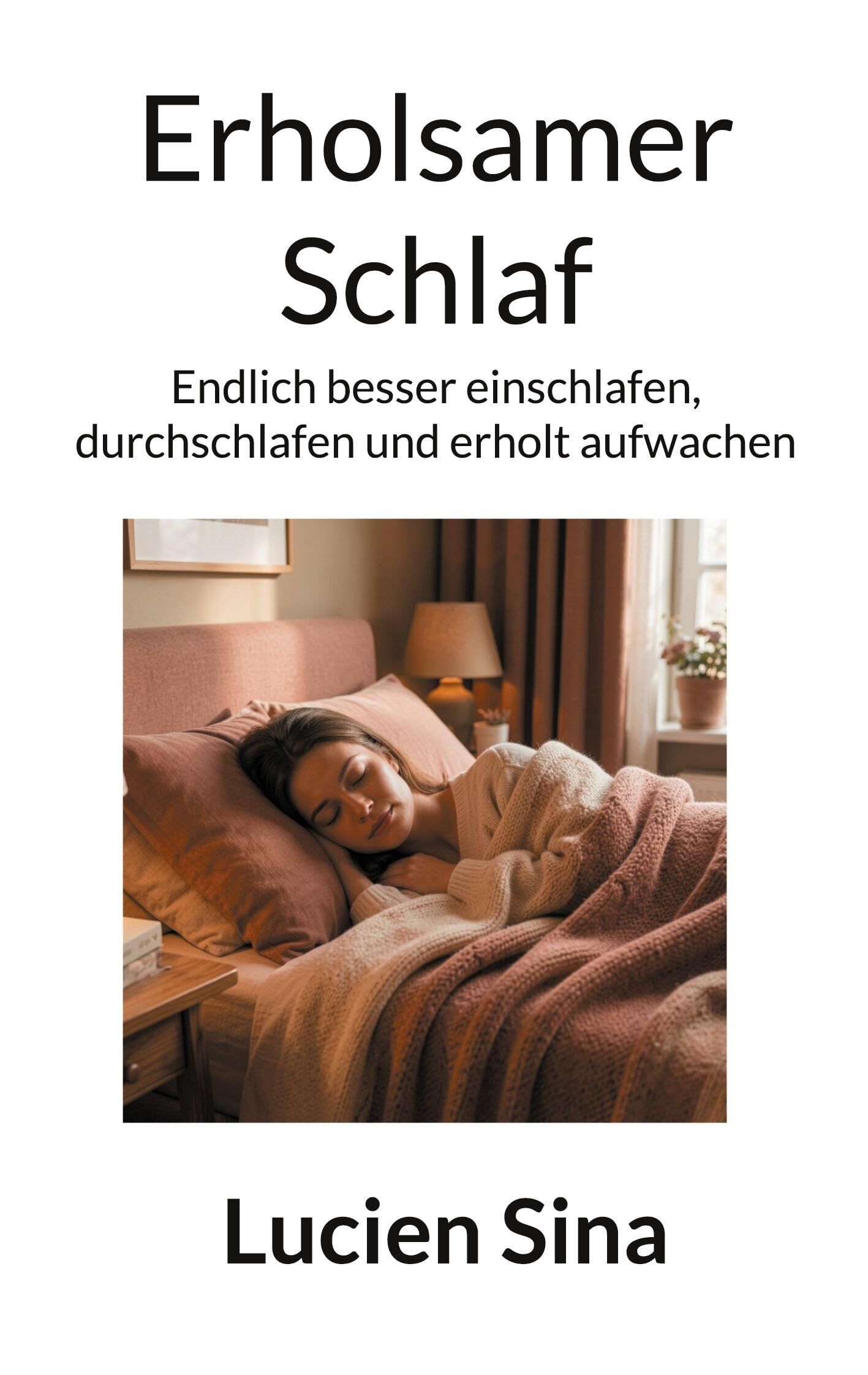 Erholsamer Schlaf - Neuware