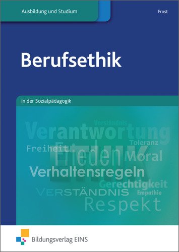 Berufsethik - Angelika Frost Kartoniert (TB)