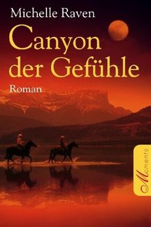 Canyon der Gefühle