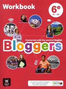 Bloggers, 6e, A1-A2 : workbook