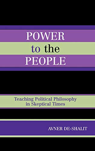 Power to the People: Teaching Political Philosophy in Skeptical Times