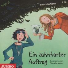 Die Vampirschwestern 3/Ein Zahnharter Auftrag!