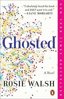 Ghosted: A Novel