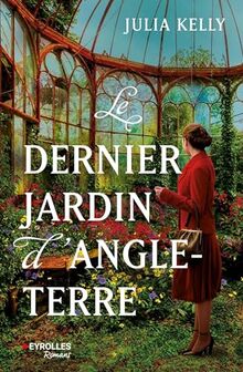 Le dernier jardin d'Angleterre