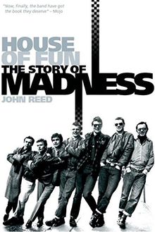 House Of Fun: The Story Of Madness