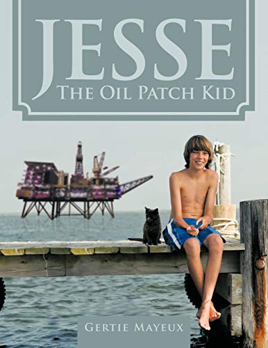 Jesse The Oil Patch Kid