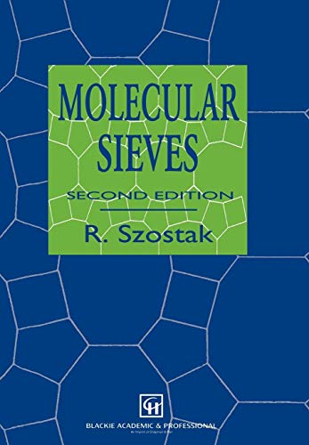 Molecular Sieves: Principles of Synthesis and Identification (Van Nostrand Reinhold Electrical/Computer Science and Engineering Series)