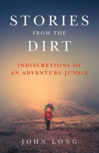 John Long Stories From The Dirt Pb