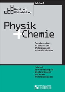 Physik und Chemie, 2 Bde., Lehrbuch