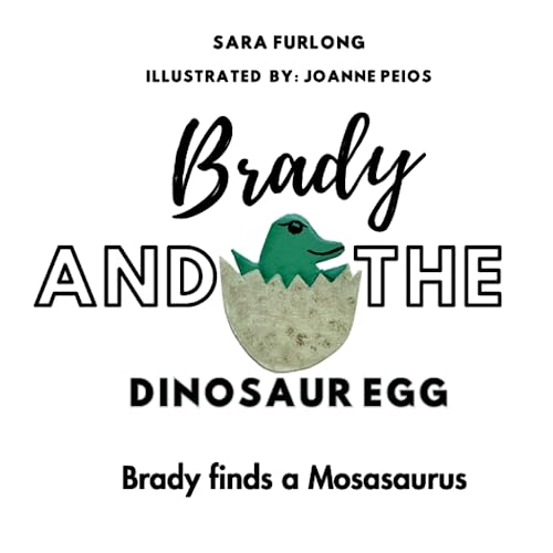 Brady and The Dinosaur Egg: Brady finds a Mosasaurus