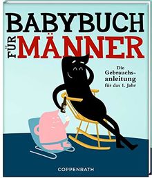 Babybuch für Männer: Die Gebrauchsanleitung für das 1. Jahr von Janssen, Gerard | Buch | Zustand gut