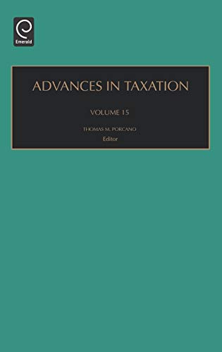 Advances in Taxation: 15 (Advances in Taxation)