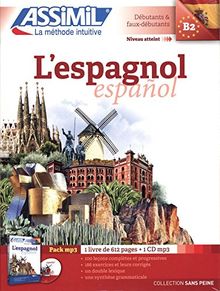 L'espagnol. Espanol : niveau atteint B2, débutants & faux-débutants : pack MP3