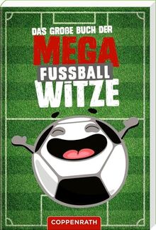 Das große Buch der Mega-Fußballwitze