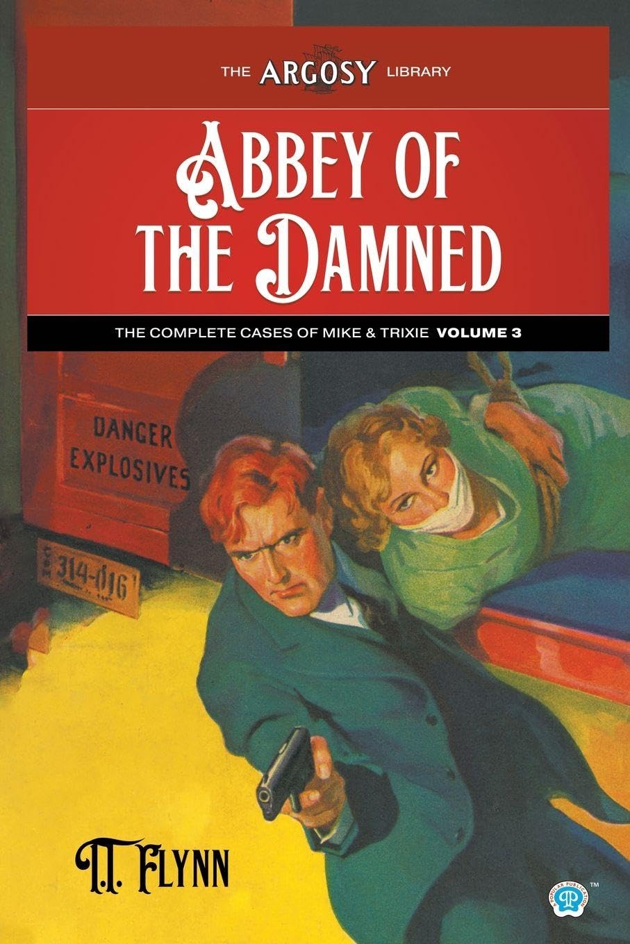 Abbey of the Damned: The Complete Cases of Mike and Trixie, Volume 3