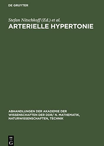 Arterielle Hypertonie: 3. Deutsch.-Sowjet. Symposium vom 22.-25. Jan. 1980 in Berlin