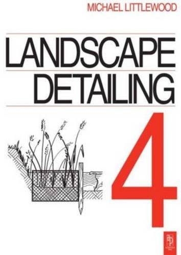 Landscape Detailing Volume 4: Water: 4 (Landscape Detailing)