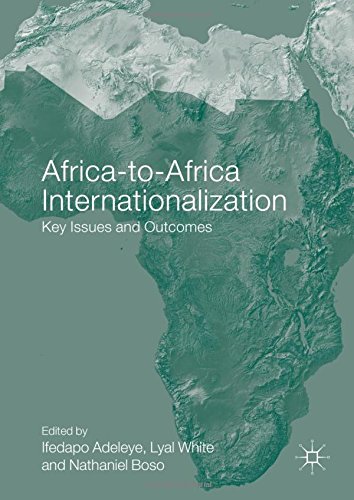 Africa-to-Africa Internationalization: Key Issues and Outcomes (AIB Sub-Saharan Africa (SSA) Series)