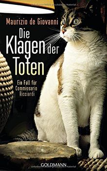 Die Klagen der Toten: Ein Fall für Commissario Ricciardi