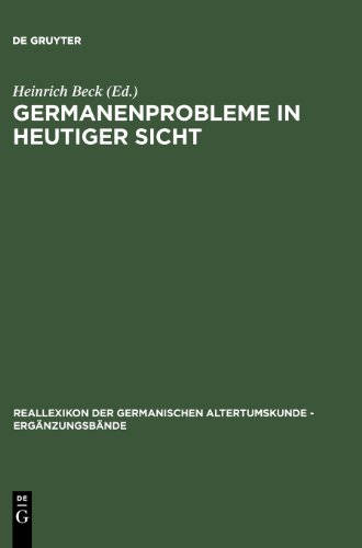 Germanenprobleme in heutiger Sicht (Reallexikon Der Germanischen Altertumskunde - Erganzungsband)