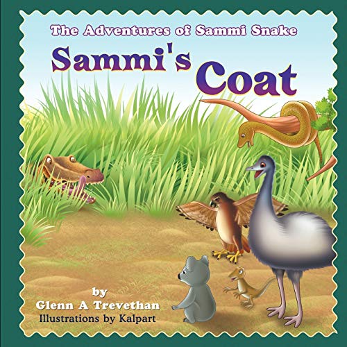 Glenn Trevethan Sammi's Coat, The Adventures Of Sammi Snake