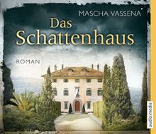 Das Schattenhaus