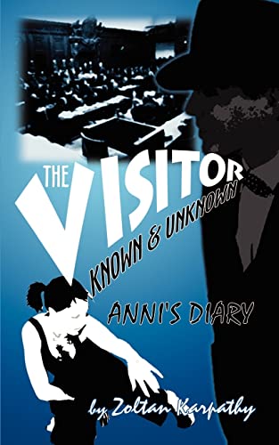 The Visitor - Known and Unknown: Anni's Diary