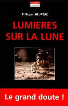 Lumières sur la Lune