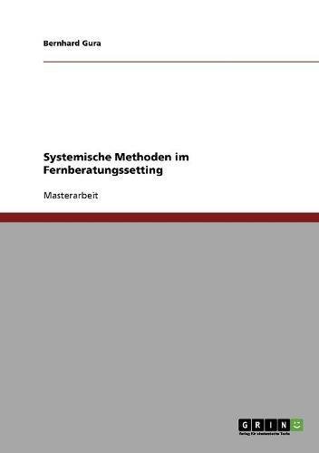 Systemische Methoden im Fernberatungssetting