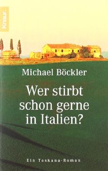 Wer stirbt schon gerne in Italien?