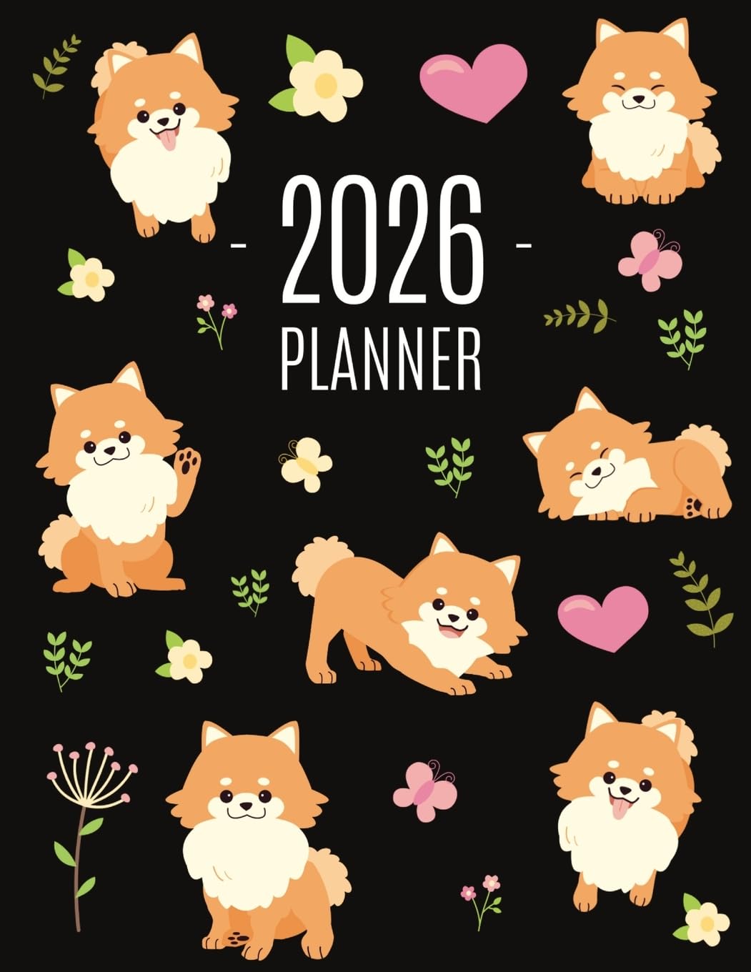 Press, Pimpom Pretty Pomeranian Planner 2026, Funny Small Dog Monthly Agenda | January-December Organizer (12 Months) | Cute Puppy Scheduler With Flowers & Pretty Pink