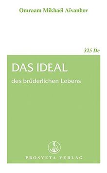 Das Ideal des brüderlichen Lebens (Broschüren)