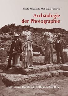 Archäologie der Photographie