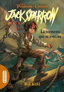 Piratas del Caribe. La tormenta que se avecina (Las aventuras de Jack Sparrow)