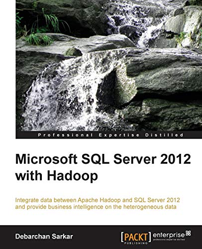 Microsoft SQL Server 2012 with Hadoop (English Edition)