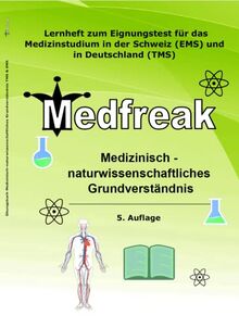 Übungsbuch medizinisch naturwissenschaftliches Grundverständnis TMS & EMS