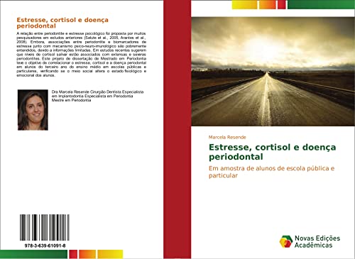Estresse, cortisol e doença periodontal: Em amostra de alunos de escola pública e particular