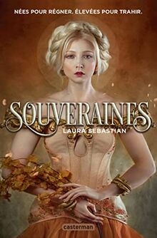 Souveraines. Vol. 1