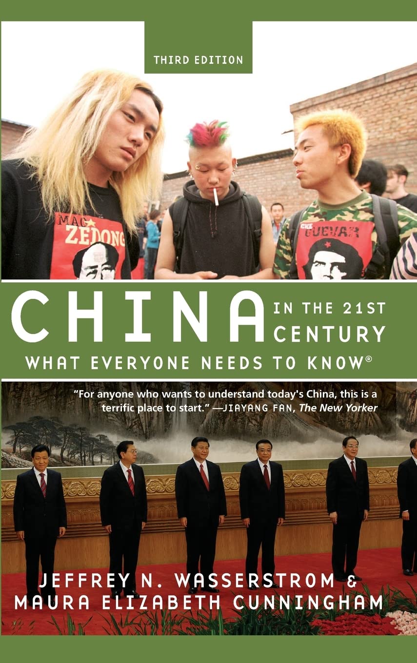 China in the 21st Century: What Everyone Needs to Know®