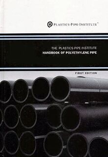 The Plastics Pipe Institute: Handbook of Polyethylene Pipe by The Plastics Pipe Institute (2006-01-01) | Buch | Zustand gut