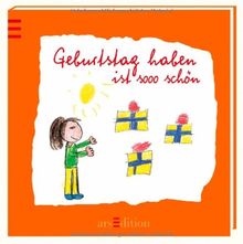 Geburtstag haben ist sooo schön (Sooo schön (Minibücher))