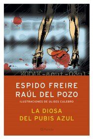 La diosa del pubis azul (Autores Españoles e Iberoamericanos)